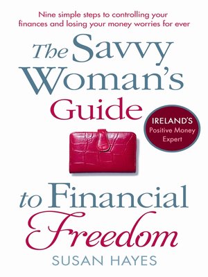 cover image of The Savvy Woman's Guide to Financial Freedom